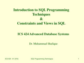 Introduction to SQL Programming Techniques &amp; Constraints and Views in SQL