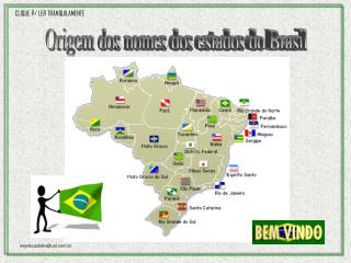 Origem dos nomes dos estados do Brasil