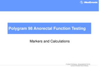 Polygram 98 Anorectal Function Testing