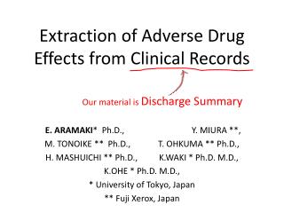 Extraction of Adverse Drug Effects from Clinical Records