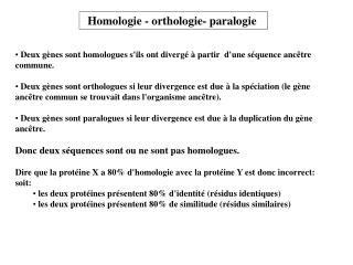 Homologie - orthologie- paralogie