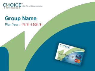 Group Name Plan Year : 1/1/11-12/31/11