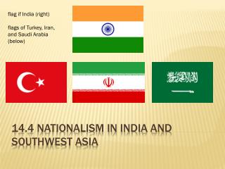 14 .4 Nationalism in India and Southwest Asia
