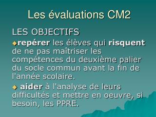 Les évaluations CM2