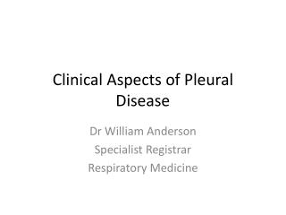 Clinical Aspects of Pleural Disease