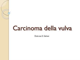 Carcinoma della vulva