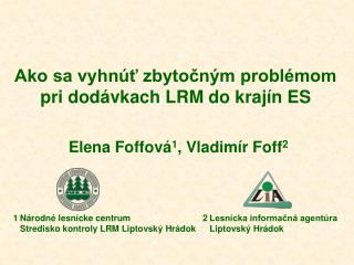 Ako sa vyhnúť zbytočným problémom pri dodávkach LRM do krajín ES