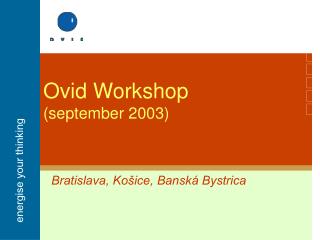 Ovid Workshop (september 2003)