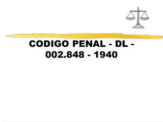 CODIGO PENAL - DL - 002.848 - 1940