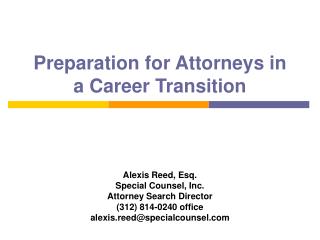 Preparation for Attorneys in a Career Transition