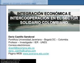 INTEGRACIÓN ECONÓMICA E INTERCOOPERACIÓN EN EL SECTOR SOLIDARIO COLOMBIANO