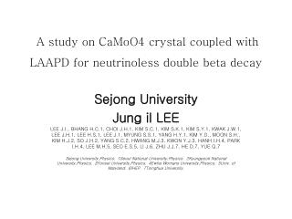 A study on CaMoO4 crystal coupled with LAAPD for neutrinoless double beta decay