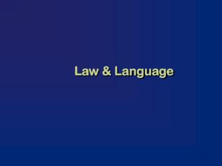 Law &amp; Language