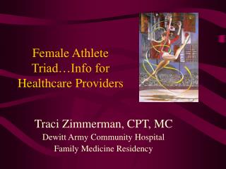 Female Athlete Triad…Info for Healthcare Providers