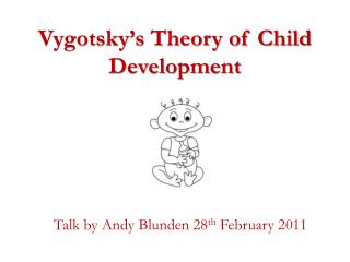 Vygotsky’s Theory of Child Development