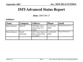 IMT-Advanced Status Report