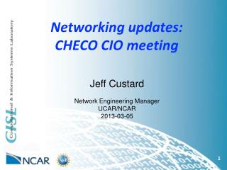 Networking updates: CHECO CIO meeting