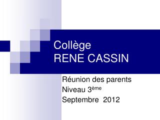 Collège RENE CASSIN