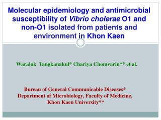 Bureau of General Communicable Diseases* Department of Microbiology, Faculty of Medicine,