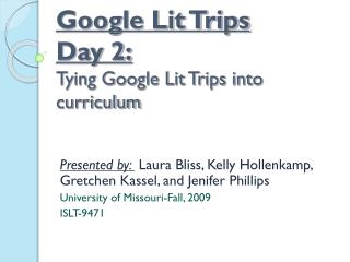 Google Lit Trips Day 2: Tying Google Lit Trips into curriculum