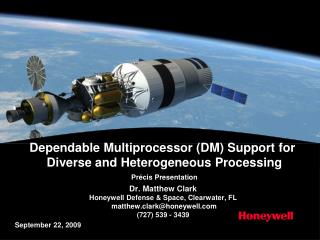 Dr. Matthew Clark Honeywell Defense &amp; Space, Clearwater, FL matthew.clark@honeywell