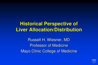 Historical Perspective of Liver Allocation/Distribution
