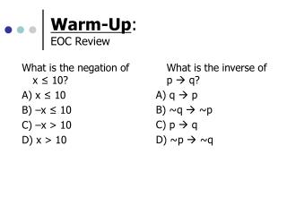 Warm-Up : EOC Review
