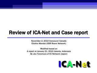 Review of ICA-Net and Case report