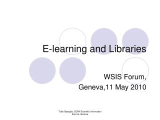 E-learning and Libraries