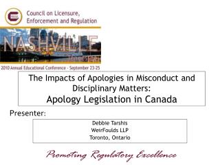 The Impacts of Apologies in Misconduct and Disciplinary Matters: Apology Legislation in Canada