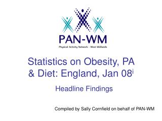 Statistics on Obesity, PA &amp; Diet: England, Jan 08 i