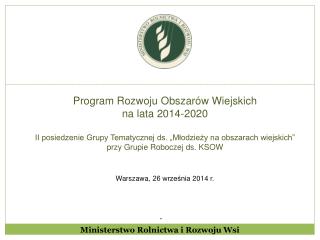 Program Rozwoju Obszarów Wiejskich na lata 2014-2020