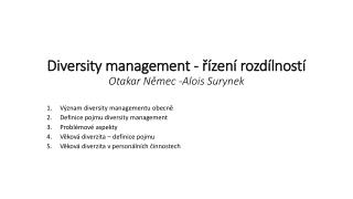 Diversity management - řízení rozdílností Otakar Němec -Alois Surynek