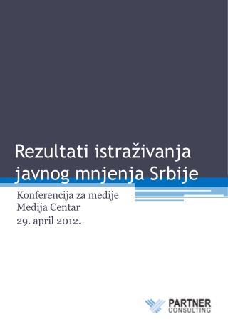 Rezultati istraživanja javnog mnjenja Srbije