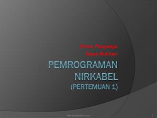 Pemrograman Nirkabel (Pertemuan 1)