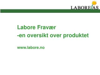 Labore Fravær -en oversikt over produktet labore.no