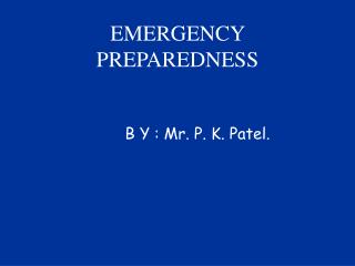 EMERGENCY PREPAREDNESS