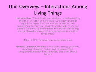 Unit Overview – Interactions Among Living Things