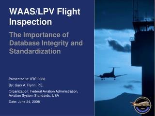 WAAS/LPV Flight Inspection