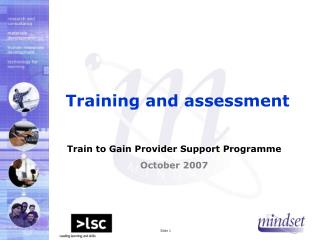Training and assessment