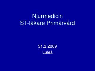 Njurmedicin ST-läkare Primärvård