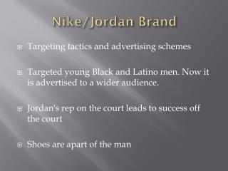 Nike/Jordan Brand
