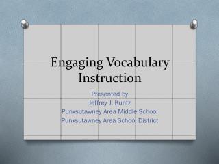 Engaging Vocabulary Instruction