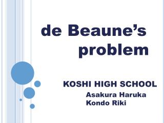 de Beaune’s problem