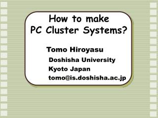 How to make PC Cluster Systems?