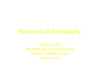 Rotator Cuff Arthropathy