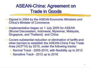 ASEAN-China: Agreement on Trade in Goods