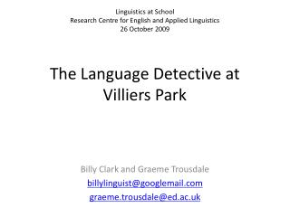 The Language Detective at Villiers Park