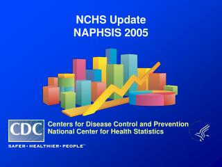 NCHS Update NAPHSIS 2005