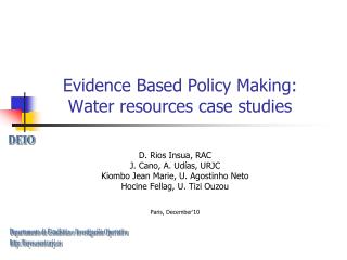 Evidence Based Policy Making: Water resources case studies